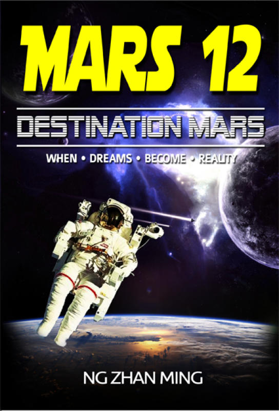 cover Ng Zhan Ming's Mars 12: Destination Mars